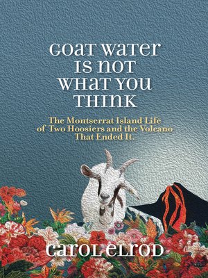 cover image of Goat Water Is Not What You Think